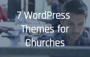 WordPress Themes for Churches