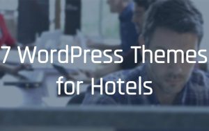 WordPress Themes for Hotels